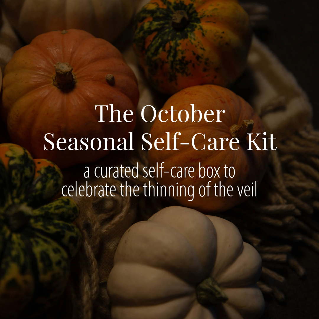 October Self-Care Kit (PRE-ORDER)