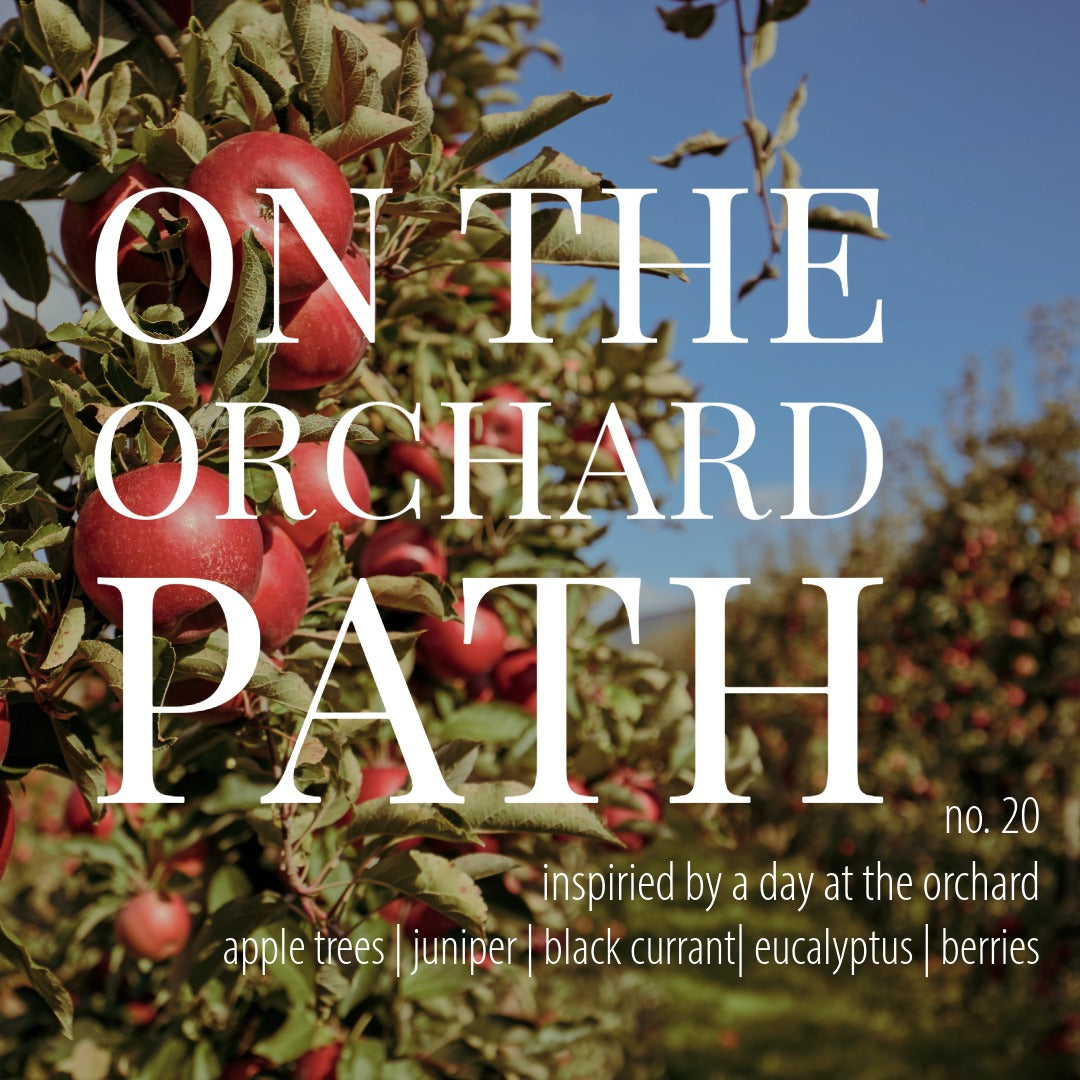 No. 20 - a fall scent inspired by an afternoon trip to the apple orchard