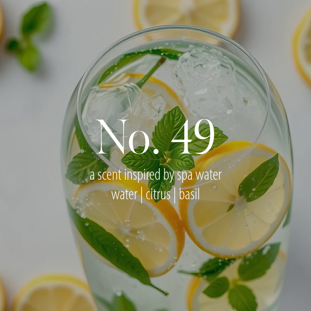 No. 49 - A scent inspired by Spa Water