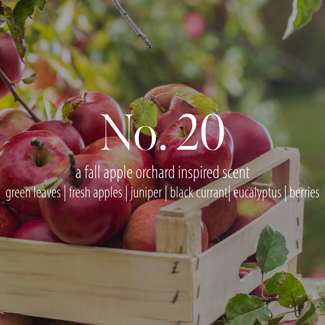 No. 20 - a fall scent inspired by an afternoon trip to the apple orchard