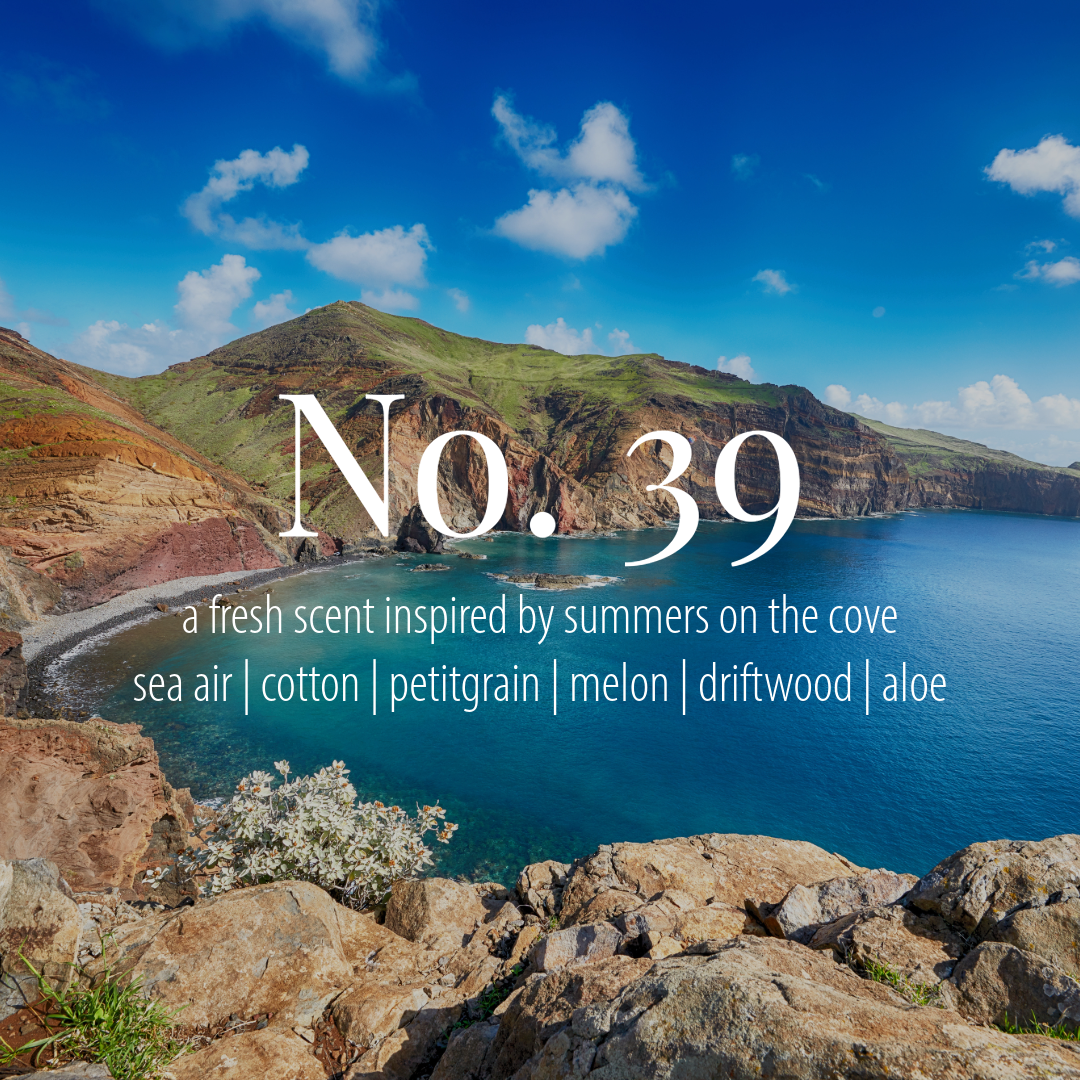 No. 39 — a fresh scent inspired by summers on the cove