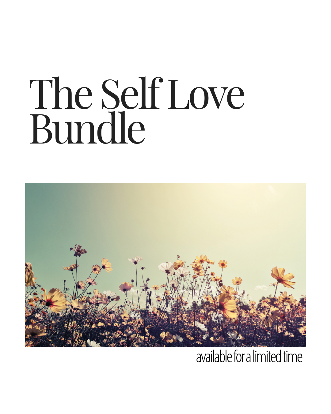 Self-Love Bundle