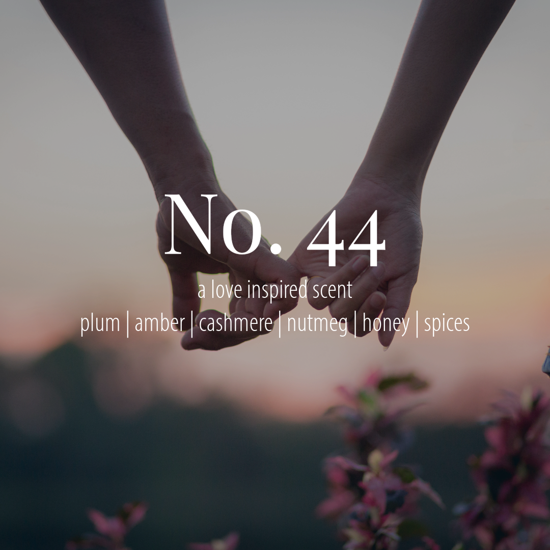 No. 44 - a scent inspired by love