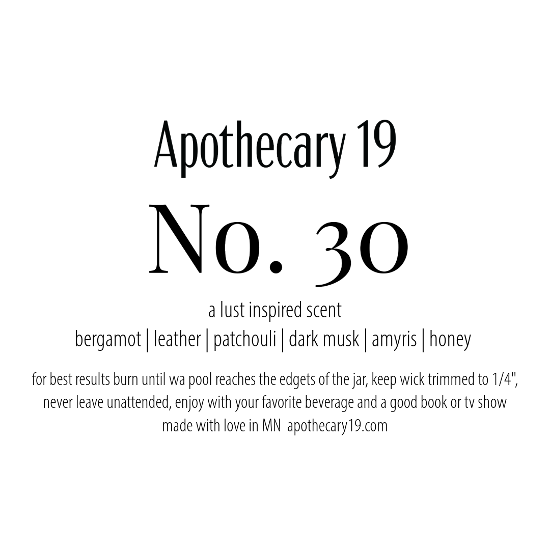 No. 30 - a scent inspired by lust