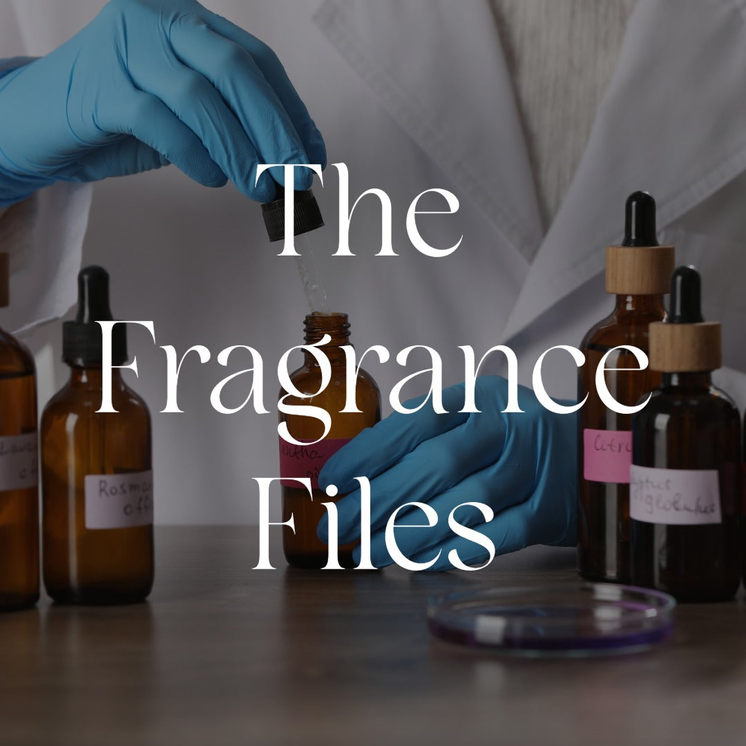 The Fragrance Files