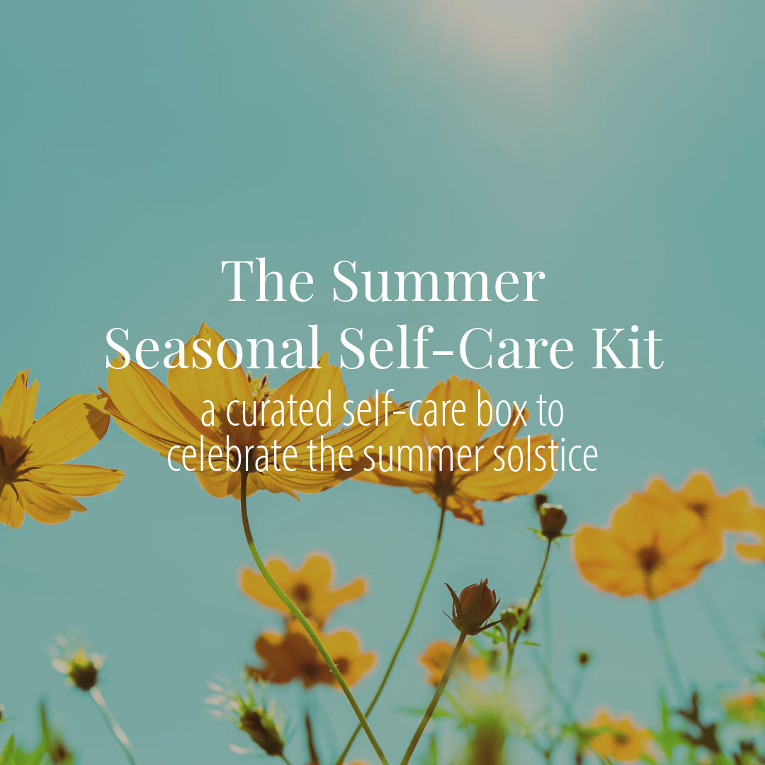 Summer Seasonal Self-Care Kit (PRE-ORDER)
