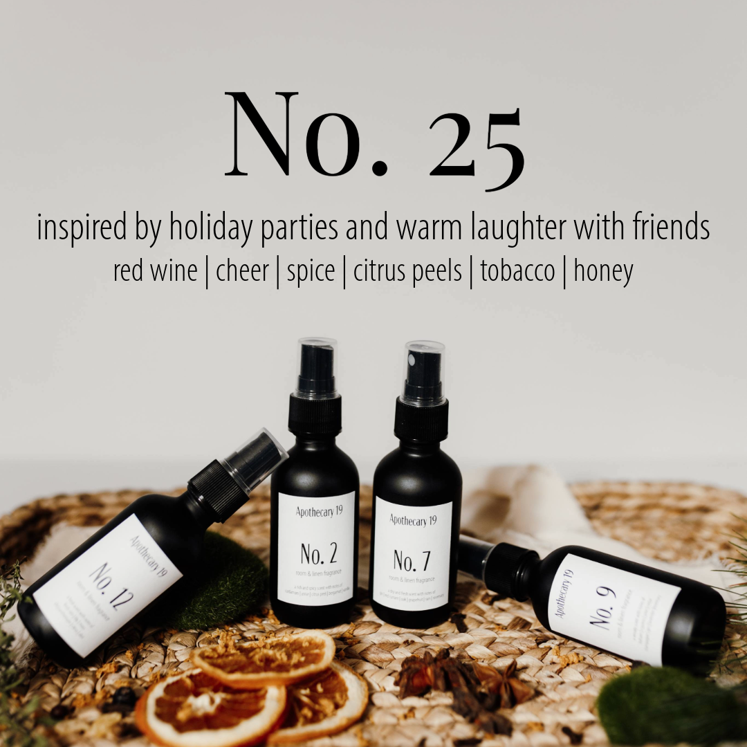 Room &amp; Linen Spray | No. 25 - a scent inspired by holiday parties and warm laughter with friends