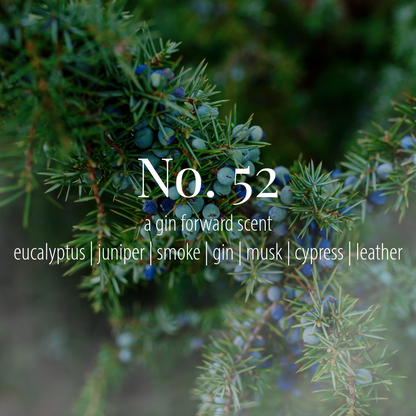 No. 52 - a gin (uh, juniper) forward scent
