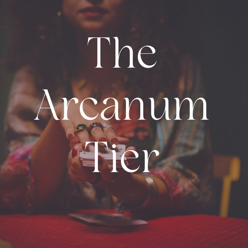 The Arcanum Tier