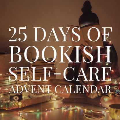 25 Days of Bookish Self-Care
