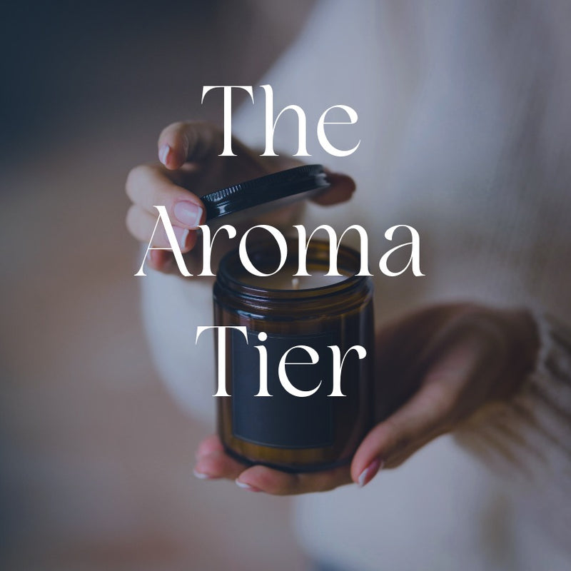 The Aroma Tier